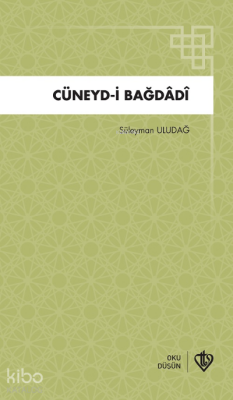 Cüneydi Bağdadi - 1