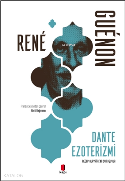 Dante EzoterizmiRecep Alpyağıl’ın Sunuşuyla - 1