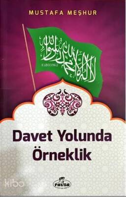 Davet Yolunda Örneklik - 1
