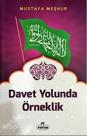Davet Yolunda Örneklik - 1