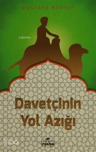 Davetçinin Yol Azığı - 1