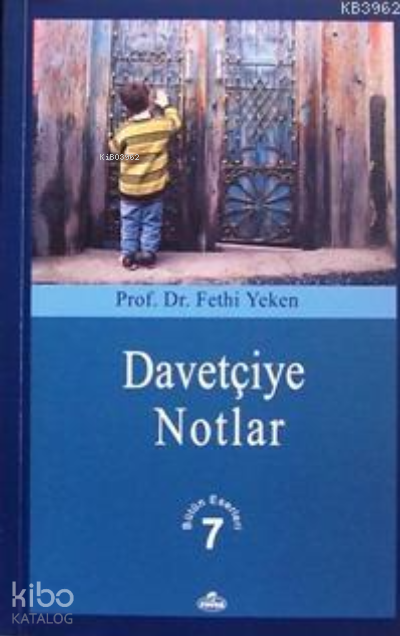 Davetçiye Notlar Bütün Eserleri 7 - 1