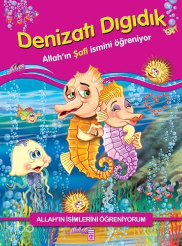 Denizatı Dıgıdık Allahın Şafi İsmini Öğreniyor - 1