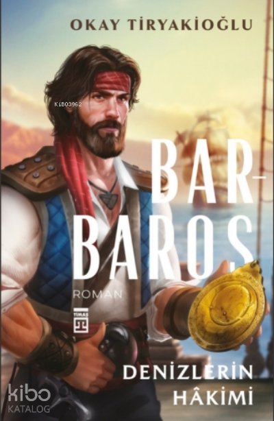 Denizlerin Hâkimi - Barbaros - 1