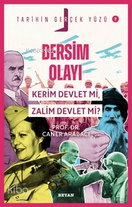 Dersim Olayı Kerim Devlet mi, Zalim Devlet mi? - 1
