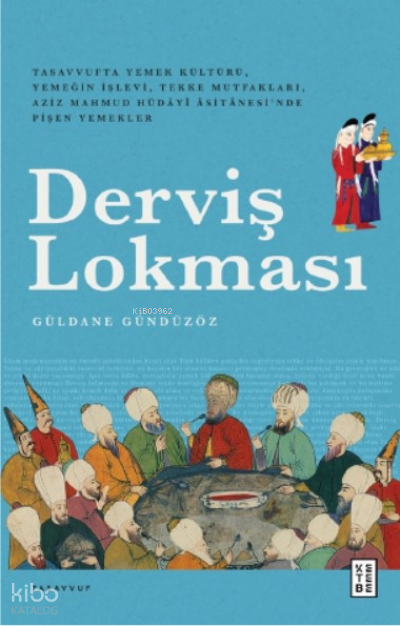 Derviş Lokması - 1
