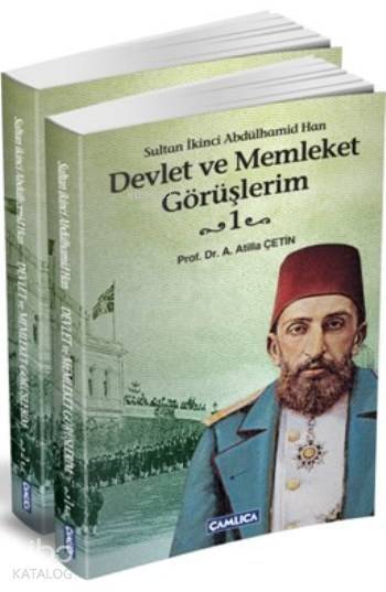 Devlet ve Memleket Görüşlerim (2 Cilt) Sultan İkinci Abdülhamid Han - 1