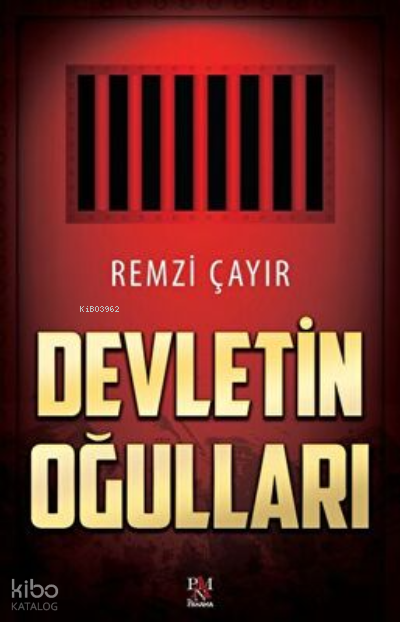 Devletin Oğulları - 1