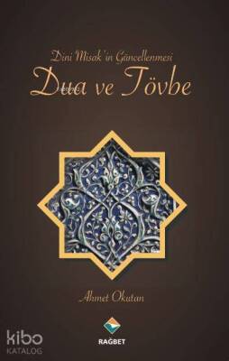 Dini Misakin Güncellenmesi Dua ve Tövbe - 1