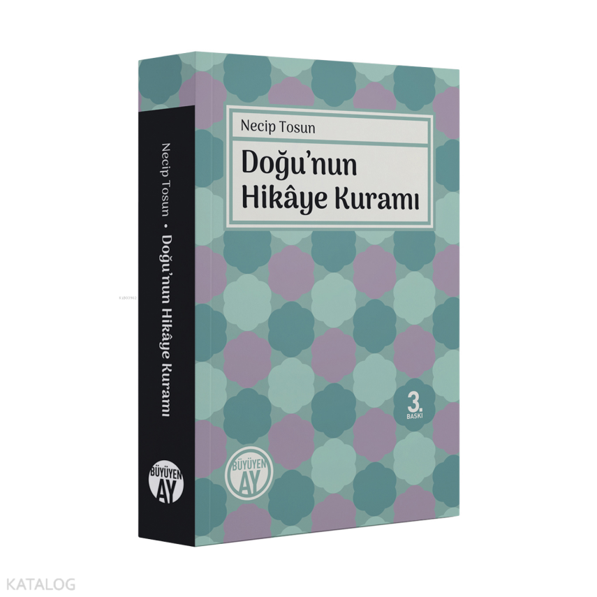 Doğunun Hikâye Kuramı - 1