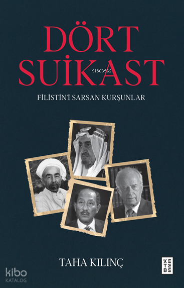 Dört SuikastFilistin’i Sarsan Kurşunlar - 1