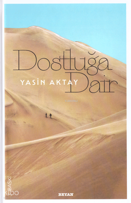 Dostluğa Dair (Ciltli) - 1
