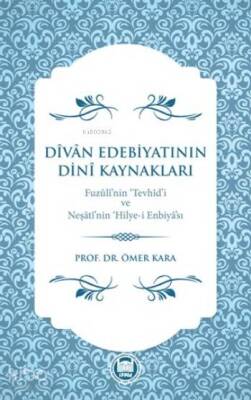 Dîvân Edebiyatinin Dinî Kaynaklari - 1