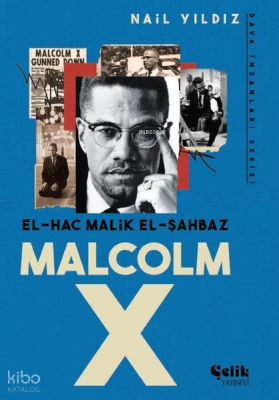 El-Hac Malik El-Şahbaz Malcolm X - Dava Yayınları Serisi - 1