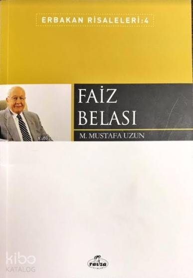 Faiz Belası Erbakan Risaleleri 4 - 1
