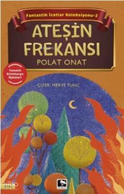 Fantastik İcatlar Koleksiyonu -2 Ateşin Frekansı - 1