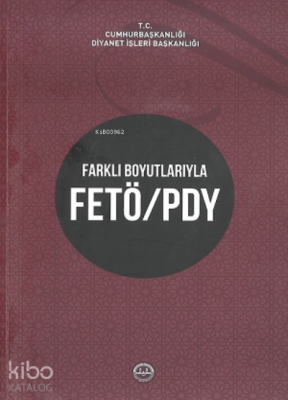 Farklı Boyutlarıyla Fetö - Pyd - 1