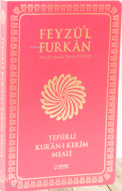 Feyzül Furkan Tefsirli Kuran-ı Kerim Meali - Orta Boy - Yumuşak Cilt - 1