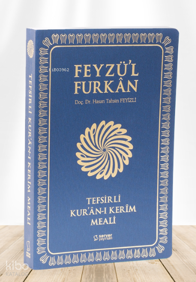 Feyzül Furkân Tefsirli Kurân-ı Kerîm Meali - 1