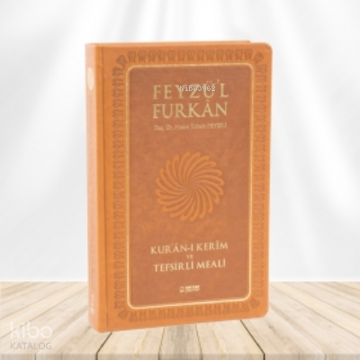Feyzül Furkân Tefsirli Kurân-ı Kerîm Meali - Büyük Boy - Ciltli - TABA - 1