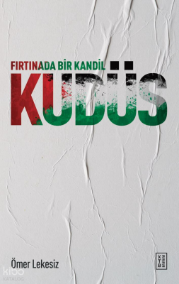 Fırtınada Bir Kandil Kudüs - 1