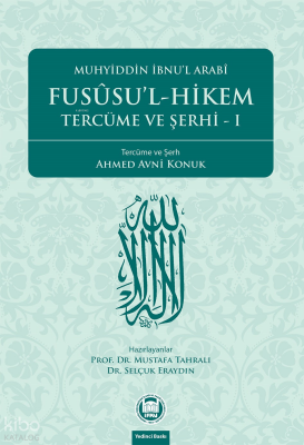 Fusûsul-Hikem Tercüme ve Şerhi 1 - 1