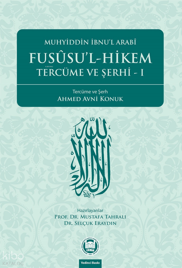 Fusûsul-Hikem Tercüme ve Şerhi 1 - 1