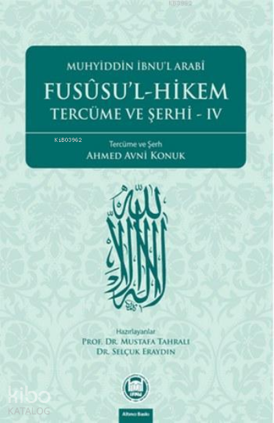 Fusûsul-Hikem Tercüme ve Şerhi 4 - 1