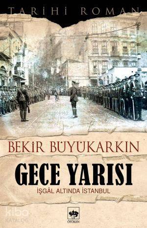 Gece Yarısı İşgal Altında İstanbul - 1