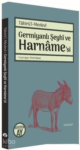 Germiyanlı Şeyhi ve Harnamesi - 1