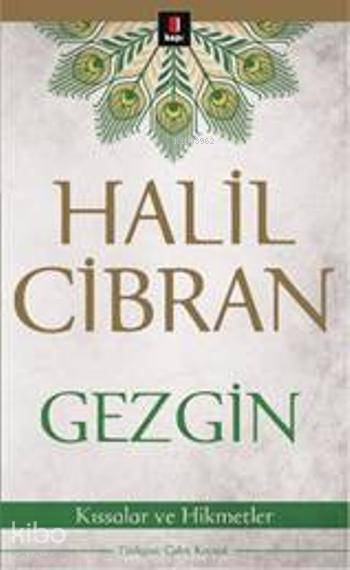 Gezgin Kıssalar ve Hikmetler - 1