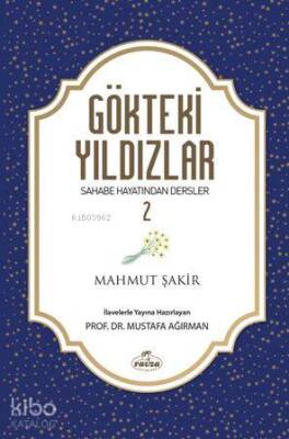 Gökteki Yıldızlar 2 Sahabe Hayatından Dersler - 1