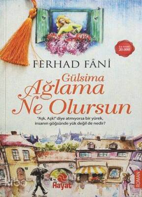 Gülsima Ağlama Ne Olursun - 1