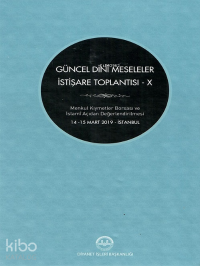 Güncel Dini Meseleler İstişare Toplantısı -IX - 1