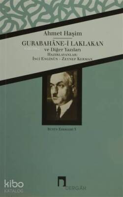 Gurabahane-i Laklakan ve Diğer Yazıları Bütün Eserleri 5 - 1