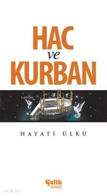 Hac ve Kurban - 1
