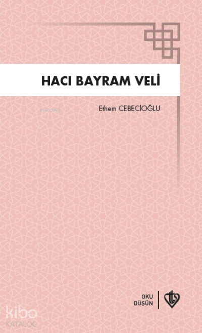Hacı Bayram Veli - 1