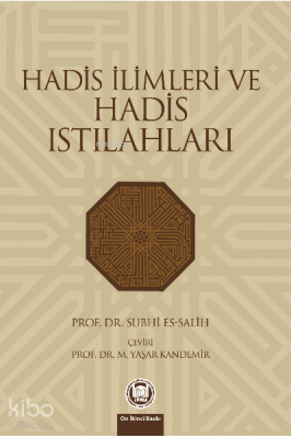 Hadis İlimleri Ve Hadis Istılahları - 1