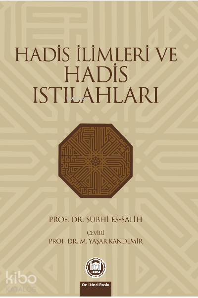 Hadis İlimleri Ve Hadis Istılahları - 1