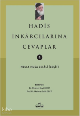 Hadis İnkarcılarına Cevaplar - 1