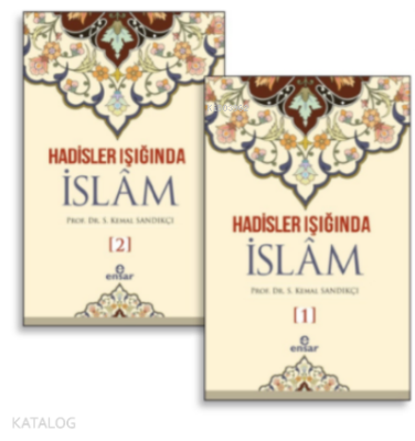 Hadisler Işığında İslam 1-2 Cilt - 1