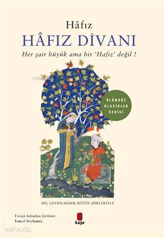 Hafız Divanı Her Şair Büyük Ama Bir Hafız Değil! - 1