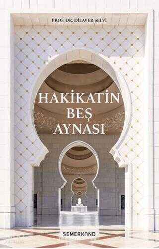 Hakikatin Beş aynası - 1