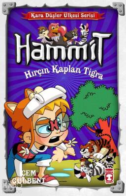 Hammit - Hırçın Kaplan Tigra Kara Düşler Ülkesi Serisi - 1