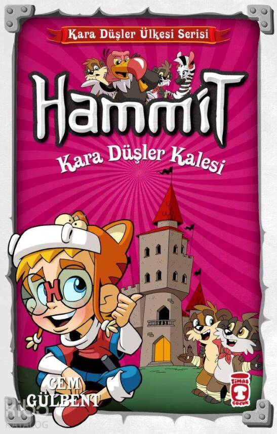 Hammit - Kara Düşler Kalesi Kara Düşler Ülkesi Serisi - 1