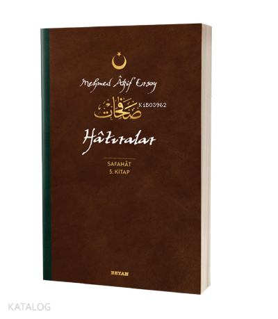 Hatıralar - Safahat 5. Kitap( Osmanlıca, Latince ve Günümüz Türkçesi ) - 1