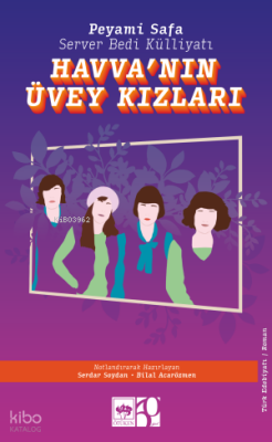 Havvanın Üvey KızlarıServer Bedi Külliyatı - 1