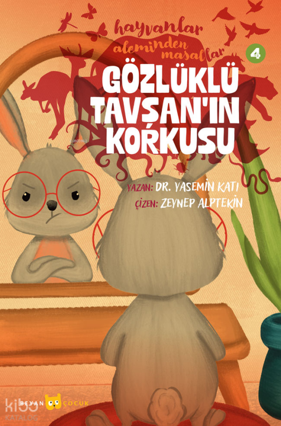 Hayvanlar Aleminden Masallar - 4Gözlüklü Tavşanın Korkusu - 1