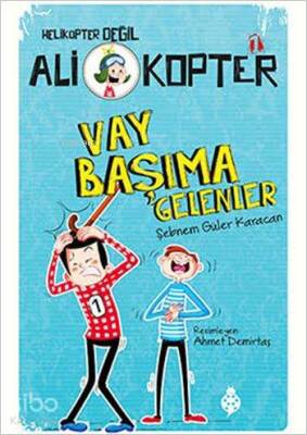 Helikopter Değil Ali Kopter 1 Vay Başıma Gelenler - 1