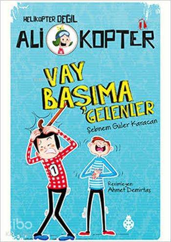 Helikopter Değil Ali Kopter 1 Vay Başıma Gelenler - 1
